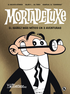 cover image of Mortadeluxe